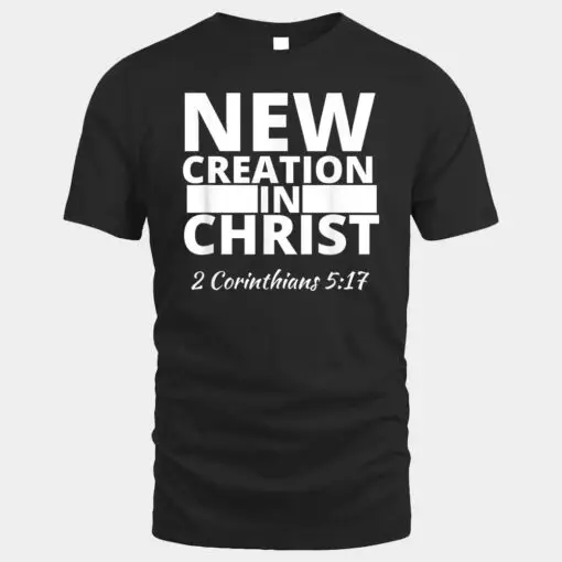 2 Corinthians 517 New Creation In Christ Ver 2