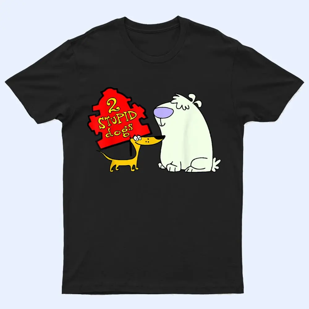 2 STUPIDS DOGS T Shirt 2 STUPIDS DOGS T Shirt