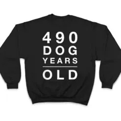 490 Dog Years Old Funny 70th Birthday Gift T Shirt 490 Dog Years Old Funny 70th Birthday Gift T Shirt