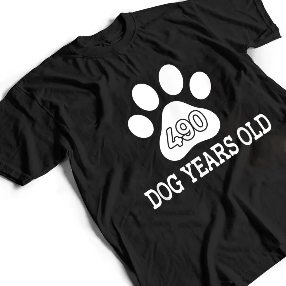 490-Dog-Years-Old-Funny-70th-Birthday-T-Shirt-2 490 Dog Years Old Funny 70th Birthday T Shirt