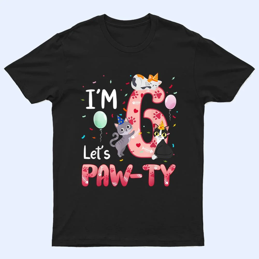 6th Birthday Shirt Girl Cat Kitten 6 Years Old Bday Party T Shirt 6th Birthday Shirt Girl Cat Kitten 6 Years Old Bday Party T Shirt