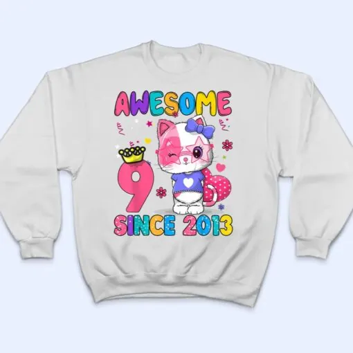 9 Years Old 9th Birthday Girls Cute Cat Awesome Since 2013 T Shirt