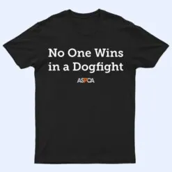 ASPCA No One Wins in a Dogfight Text T Shirt