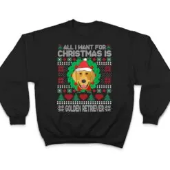 All I Want For Christmas Golden Retriever Dog Lover T Shirt All I Want For Christmas Golden Retriever Dog Lover T Shirt