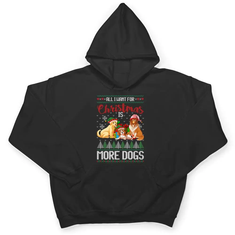 All-I-Want-For-Christmas-Is-More-Dogs-Christmas-T-Shirt-3 All I Want For Christmas Is More Dogs Christmas T Shirt