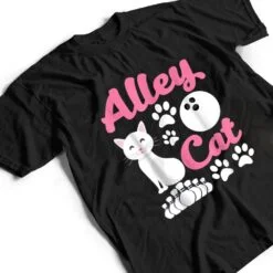 Alley C.at - Funny Bowling T Shirt Alley C.at - Funny Bowling T Shirt