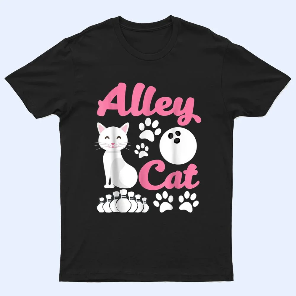 Alley C.at - Funny Bowling T Shirt Alley C.at - Funny Bowling T Shirt