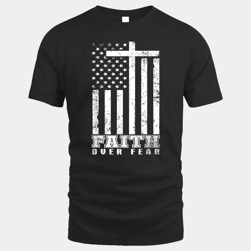 America Pride US Flag Faith Over Fear Prayer Jesus Christian America Pride US Flag Faith Over Fear Prayer Jesus Christian