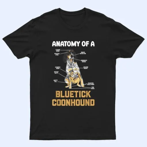Anatomy Of A Bluetick Coonhound T Shirt