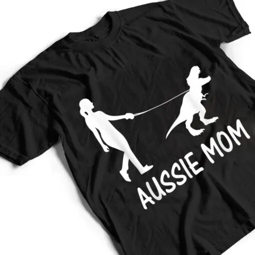 Aussie Mom Australian Shepherd Dog Dinosaur Women Mother T Shirt