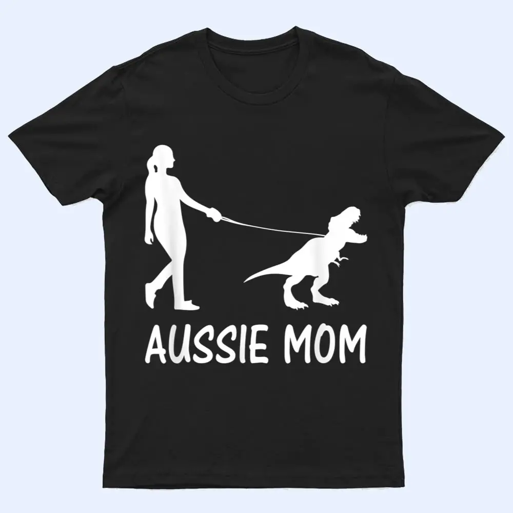 Aussie Mom Australian Shepherd Dog Dinosaur Women Mother T Shirt Aussie Mom Australian Shepherd Dog Dinosaur Women Mother T Shirt