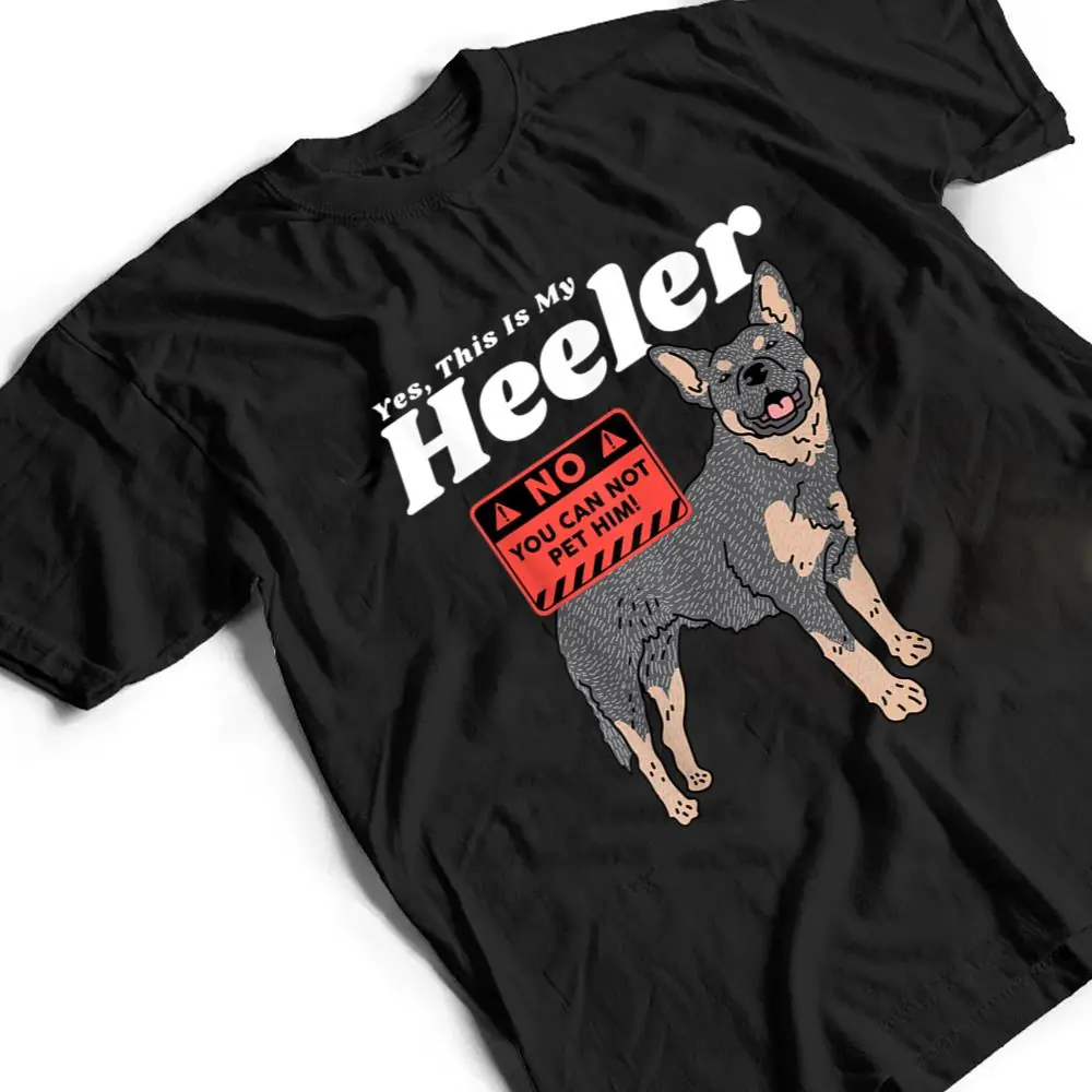 Australian-Cattle-Dog-Heeler-This-Is-My-Heeler-T-Shirt-2 Australian Cattle Dog Heeler This Is My Heeler T Shirt