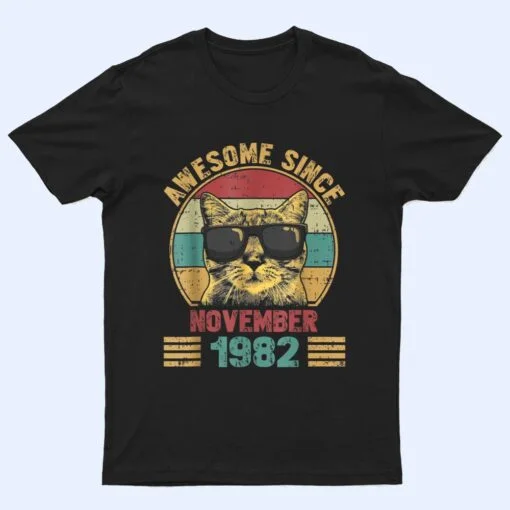 Awesome Since November 1982 40 Years Old Gifts Cat Lovers T Shirt