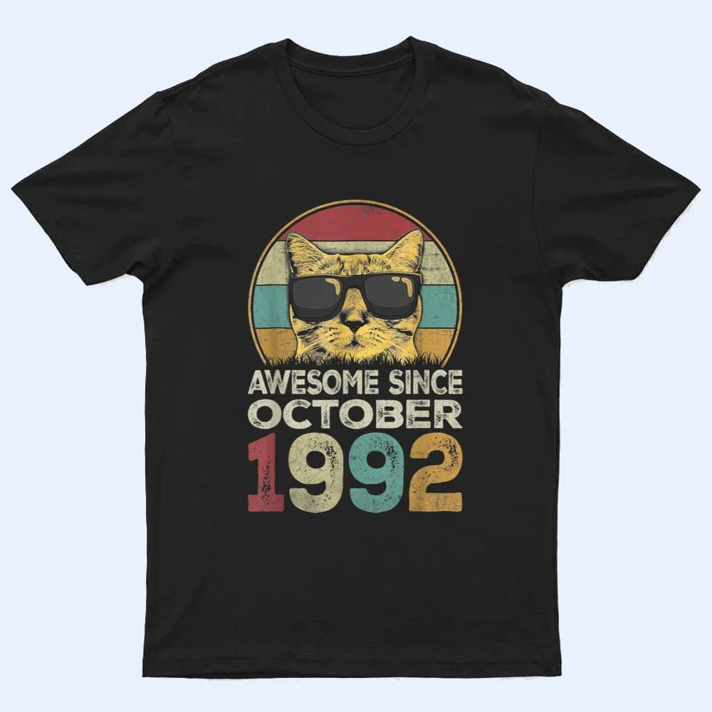 Awesome Since October 1992 30th Birthday Gifts Cat Lovers T Shirt Awesome Since October 1992 30th Birthday Gifts Cat Lovers T Shirt
