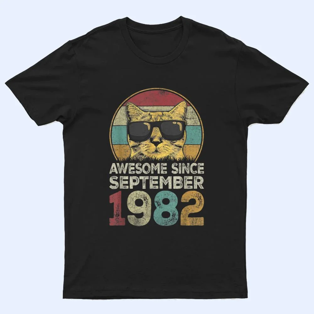 Awesome Since September 1982 40th Birthday Gifts Cat Lovers T Shirt Awesome Since September 1982 40th Birthday Gifts Cat Lovers T Shirt