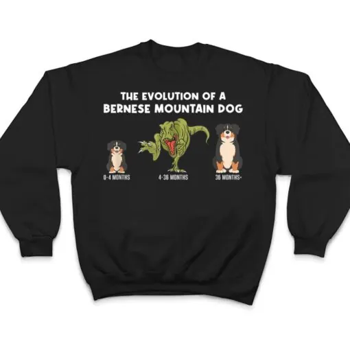 Bernese Dog Mom The Evolution Of A Bernese Mountain Dog T Shirt