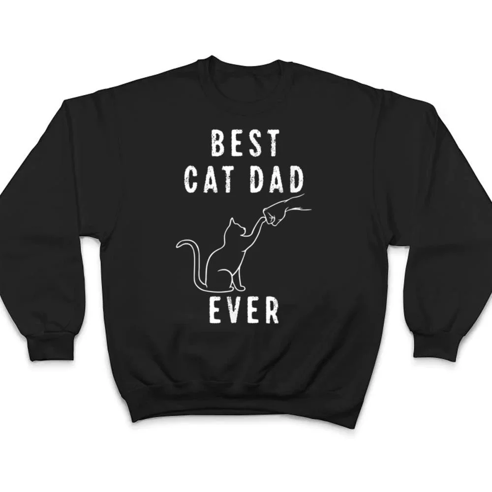 Best-Cat-Dad-Ever-Shirt-Cat-Daddy-Paw-Fist-Bump-Meow-Cat-T-Shirt-4 Best Cat Dad Ever Shirt Cat Daddy Paw Fist Bump Meow Cat T Shirt
