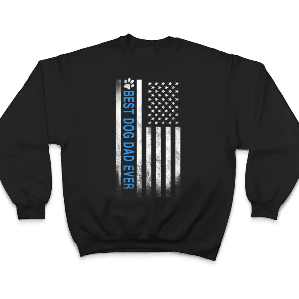 Best-Dog-Dad-Ever-American-Flag-Gift-for-Best-Father-T-Shirt-4 Best Dog Dad Ever American Flag Gift for Best Father T Shirt