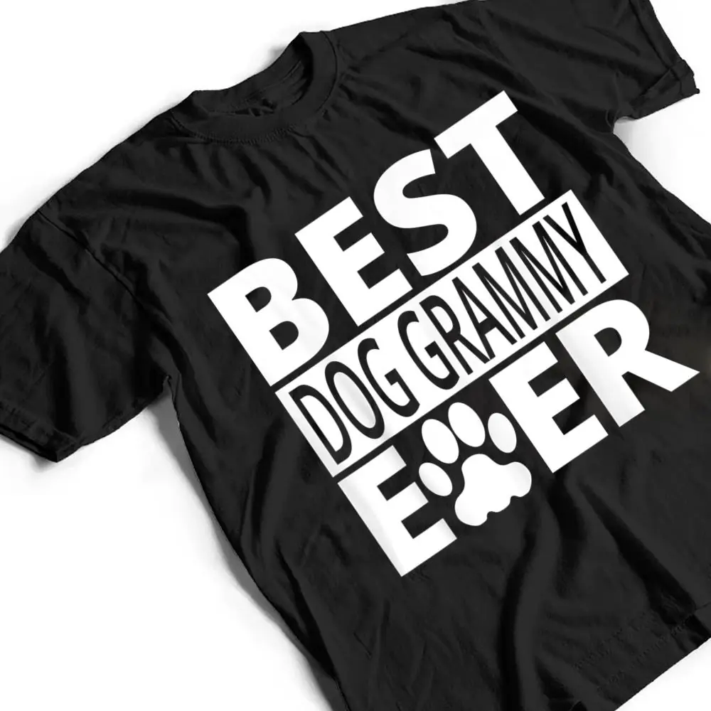 Best-Dog-Grammy-Ever-Dog-Grandma-Gifts-T-Shirt-2 Best Dog Grammy Ever Dog Grandma Gifts T Shirt