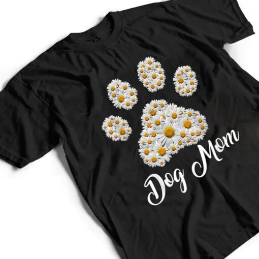 Best Dog Mom Ever Daisy Dog Paw Mother's Day T Shirt