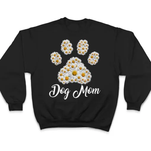 Best Dog Mom Ever Daisy Dog Paw Mother's Day T Shirt