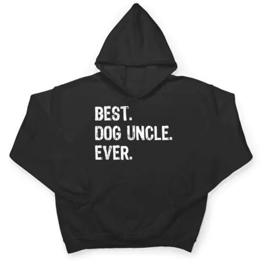 Best Dog Uncle Ever Funny Cool T Shirt