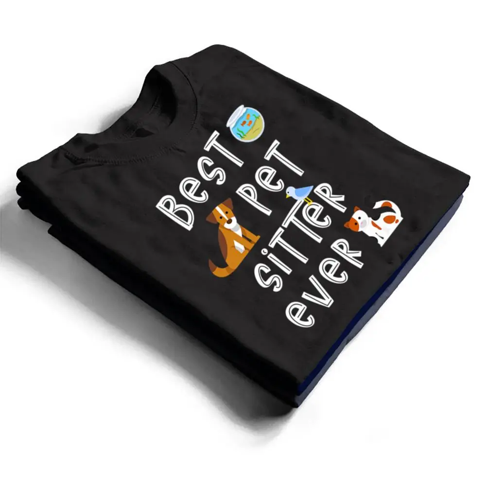Best-Pet-Sitter-Ever-Doggy-Daycare-Cat-Dog-Sitting-Nanny-T-Shirt-1 Best Pet Sitter Ever Doggy Daycare Cat Dog Sitting Nanny T Shirt