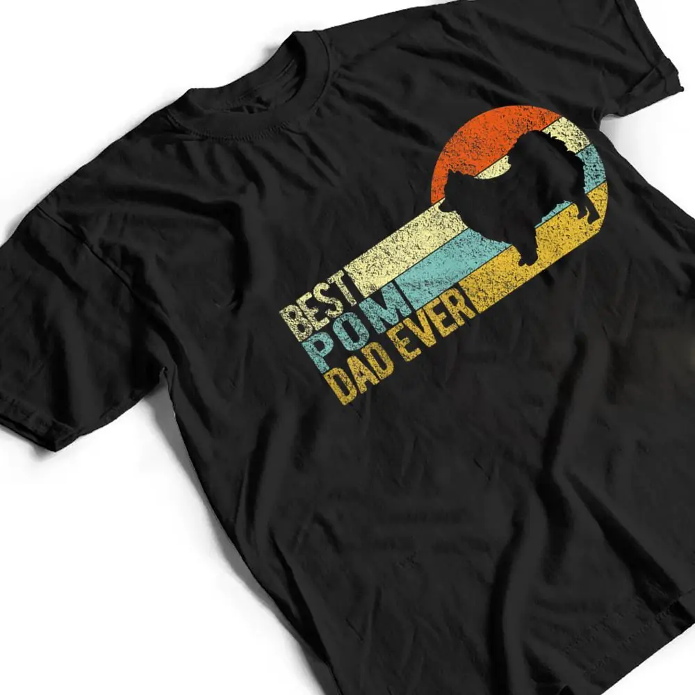 Best-Pom-Dad-Ever-Pomeranian-Papa-Dog-Dad-Retro-Vintage-T-Shirt-2 Best Pom Dad Ever Pomeranian Papa Dog Dad Retro Vintage T Shirt