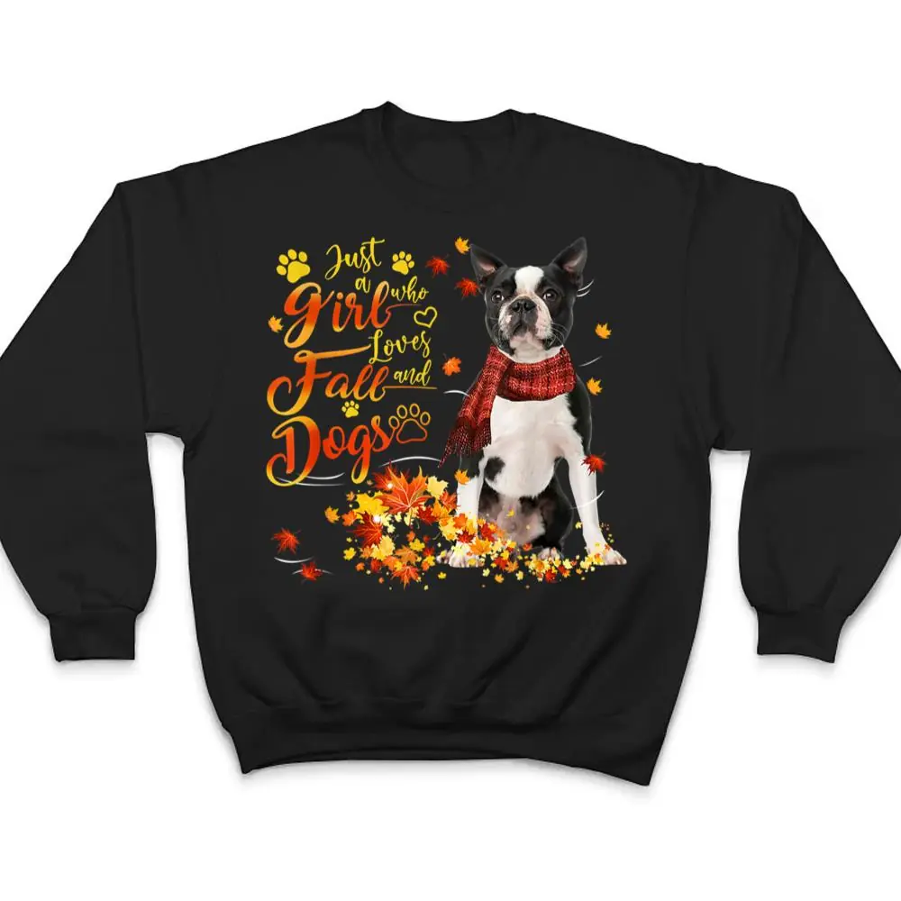 Black-Boston-Terrier-Just-A-Girl-Who-Loves-Fall-And-Dogs-T-Shirt-4 Black Boston Terrier Just A Girl Who Loves Fall And Dogs T Shirt