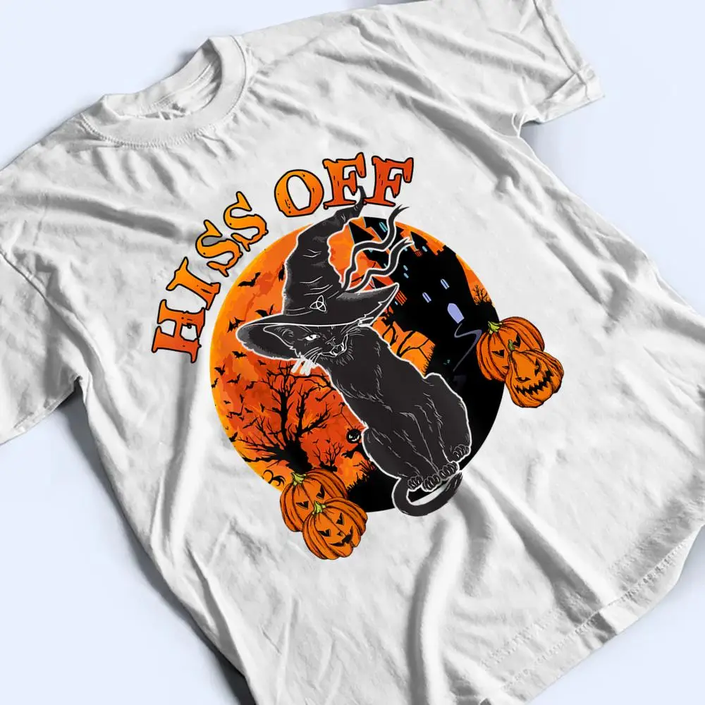 Black-Cat-Halloween-Hiss-Off-Funny-Kitten-Lover-Gift-T-Shirt-2 Black Cat Halloween- Hiss Off Funny Kitten Lover Gift T Shirt