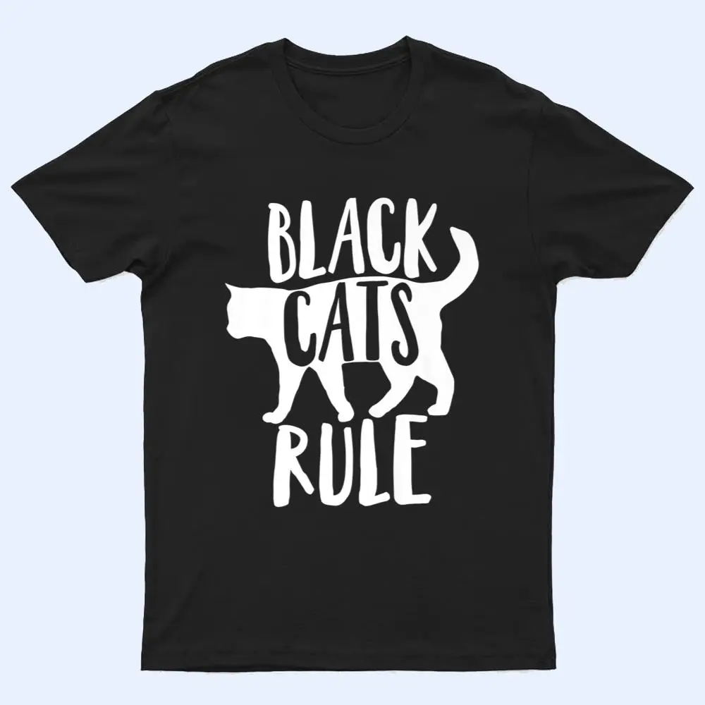 Black Cats Rule Dad Kitty Daddy Cat Mom Christmas Father Ver 1 T Shirt Black Cats Rule Dad Kitty Daddy Cat Mom Christmas Father Ver 1 T Shirt