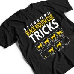 Black Mouth Cur Black Mouth Cur Dog T Shirt Black Mouth Cur Black Mouth Cur Dog T Shirt