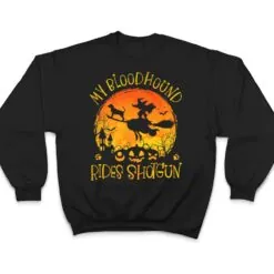 Bloodhound Rides Shotgun Halloween Women Dog Lover T Shirt Bloodhound Rides Shotgun Halloween Women Dog Lover T Shirt