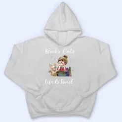 Books Cats Life Is Sweet Cat Book Lovers Reading Book Ver 2 T Shirt Books Cats Life Is Sweet Cat Book Lovers Reading Book Ver 2 T Shirt