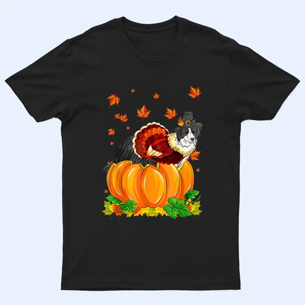 Border Collie Dog Thanksgiving Turkey Fall Autumn Pumpkin T Shirt Border Collie Dog Thanksgiving Turkey Fall Autumn Pumpkin T Shirt