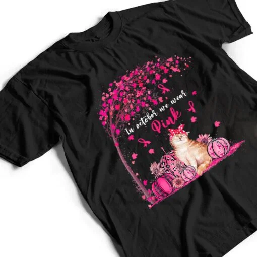 Breast Cancer Awareness In October We Wear Pink Pumpkin Cat Premium T Shirt