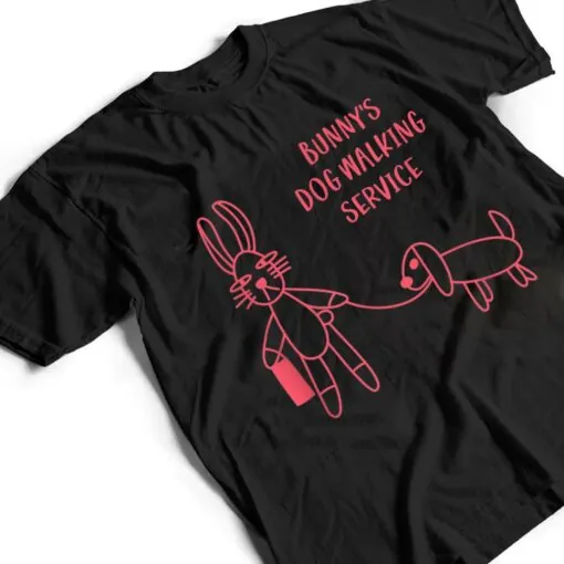 Bunny's Dog Walking Service T Shirt