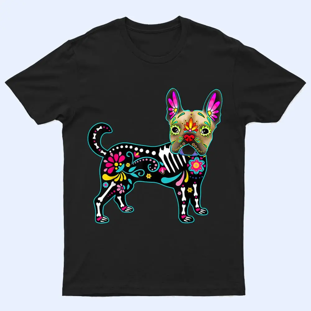 Calavera French Bulldog Frenchie Dia de Muertos Halloween T Shirt Calavera French Bulldog Frenchie Dia de Muertos Halloween T Shirt