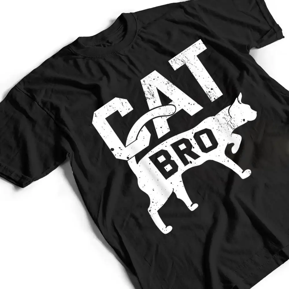 Cat-Bro-Kitten-Pet-Owner-Meow-T-Shirt-2 Cat Bro Kitten Pet Owner Meow T Shirt