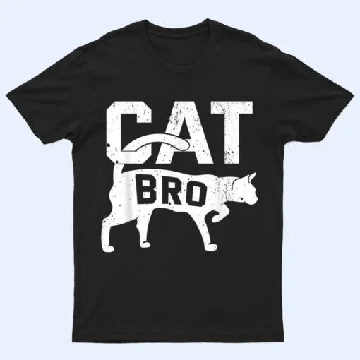 Cat Bro Kitten Pet Owner Meow T Shirt