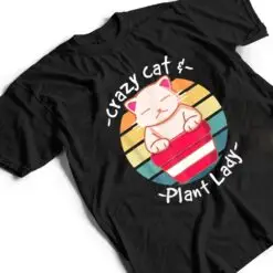 Cat Cactus Succulent Crazy Cat Lady Gardening T Shirt Cat Cactus Succulent Crazy Cat Lady Gardening T Shirt