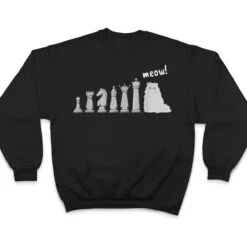 Cat Chess Pawn Meow Funny Chess Player T Shirt Cat Chess Pawn Meow Funny Chess Player T Shirt