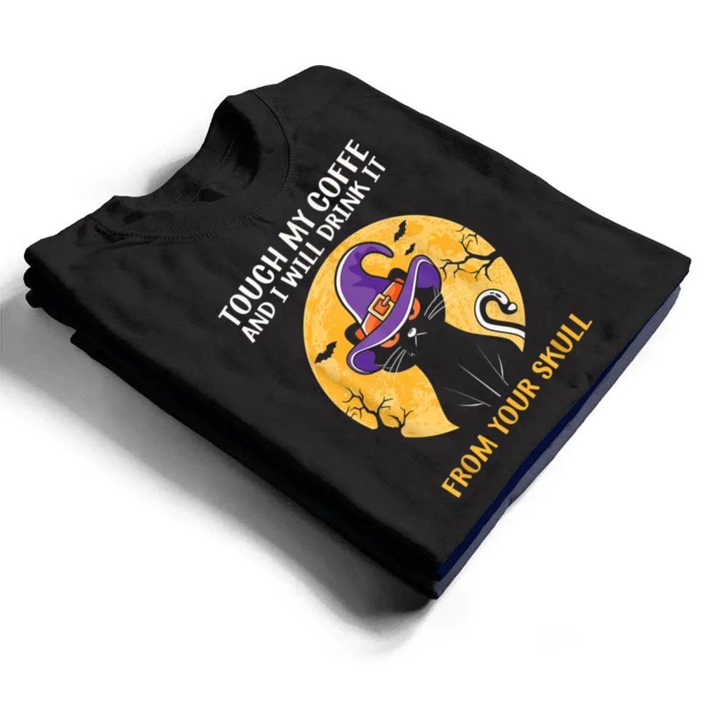 Cat-Funny-Ouch-My-Coffee-And-I-Will-Drink-It-From-Your-Skul-T-Shirt-1 Cat Funny Ouch My Coffee And I Will Drink It From Your Skul T Shirt