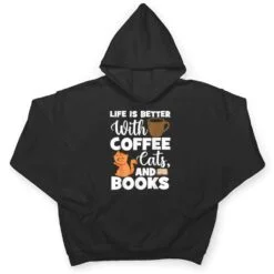 Cat Lovers Cats And Books Coffee Cats And Books Cat Books T Shirt Cat Lovers Cats And Books Coffee Cats And Books Cat Books T Shirt