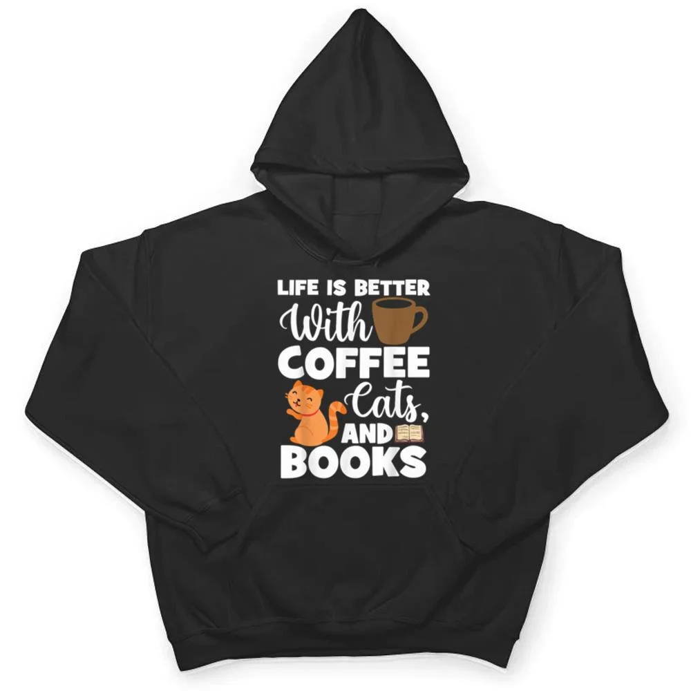Cat-Lovers-Cats-And-Books-Coffee-Cats-And-Books-Cat-Books-T-Shirt-3 Cat Lovers Cats And Books Coffee Cats And Books Cat Books T Shirt