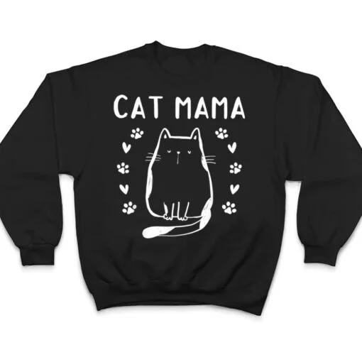 Cat Mama Cute Cat Lover Cat Mom I Cat Mama T Shirt