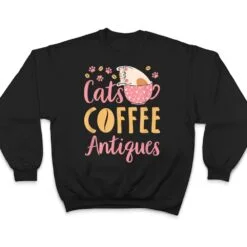 Cats Coffee Antiques Cat Lover Antiquing T Shirt Cats Coffee Antiques Cat Lover Antiquing T Shirt