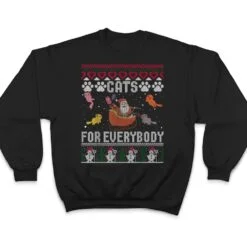 Cats For Everybody Christmas Cute Cat Lover T Shirt Cats For Everybody Christmas Cute Cat Lover T Shirt