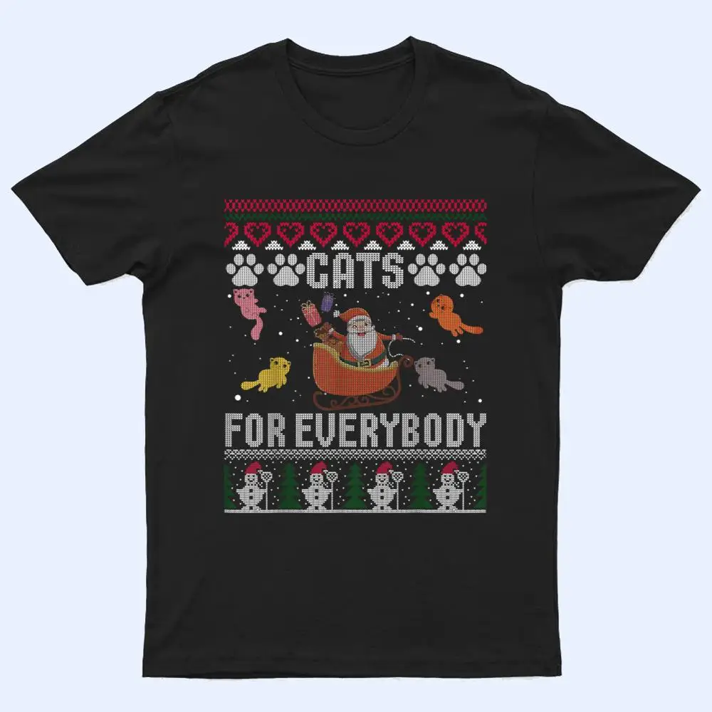 Cats For Everybody Christmas Cute Cat Lover T Shirt Cats For Everybody Christmas Cute Cat Lover T Shirt