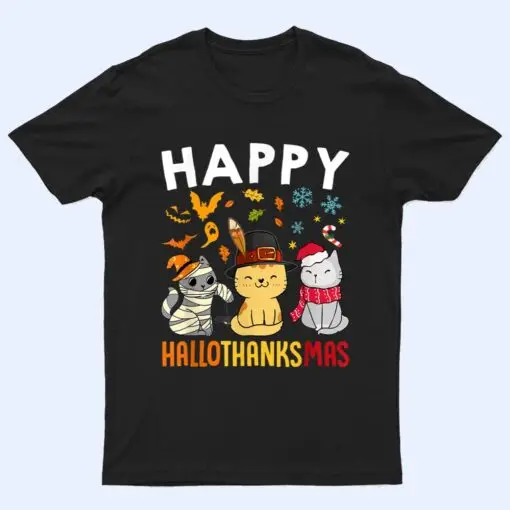 Cats Happy HalloThanksMas Thanksgiving Christmas T Shirt